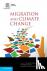  - Migration and Climate Change