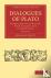 Dialogues of Plato - Transl...