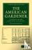 The American Gardener - A T...