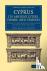 Cyprus: Its Ancient Cities,...