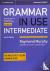 Grammar in Use Intermediate...