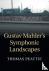 Gustav Mahler's Symphonic L...