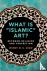 What is 'Islamic' Art? - Be...