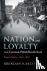 Nation and Loyalty in a Ger...