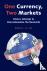 One Currency, Two Markets -...