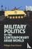 Military Politics of the Co...
