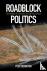 Roadblock Politics - The Or...