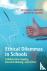 Ethical Dilemmas in Schools...