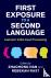 First Exposure to a Second ...