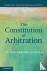 The Constitution of Arbitra...