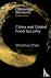 China and Global Food Security