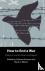 How to End a War - Essays o...