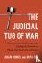 The Judicial Tug of War - H...