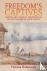 Freedom's Captives - Slaver...