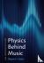 Physics Behind Music - An I...