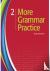 More Grammar Practice 2 - L...