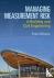 Managing Measurement Risk i...