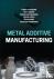 Metal Additive Manufacturing