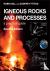 Igneous Rocks and Processes...