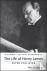 The Life of Henry James - A...
