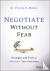Negotiate Without Fear - St...
