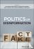  - Politics of Disinformation