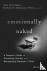 Emotionally Naked - A Teach...
