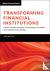 Transforming Financial Inst...