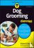 Dog Grooming For Dummies