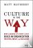 Culture Is the Way - How Le...