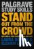 Stand Out from the Crowd - ...