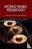 World Music Pedagogy, Volum...