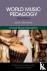 World Music Pedagogy, Volum...