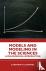 Models and Modeling in the ...