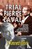 The Trial of Pierre Laval -...