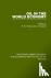 - Oil In The World Economy