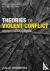 Theories of Violent Conflic...