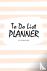 To Do List Planner (6x9 Sof...