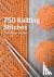 750 Knitting Stitches - The...
