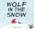 Wolf in the Snow