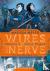 Wires and Nerve, Volume 2 -...