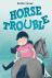 Varner, Kristin - Horse Trouble