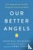 Our Better Angels - Seven S...
