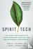 Spirit Tech - The Brave New...