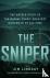 The Sniper - The Untold Sto...
