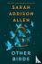 Other Birds - A Novel