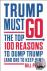Trump Must Go - The Top 100...