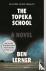 The Topeka School - A Novel
