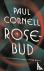 Cornell, Paul - Rosebud