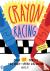 Crayon Racing - Over 100 Tr...